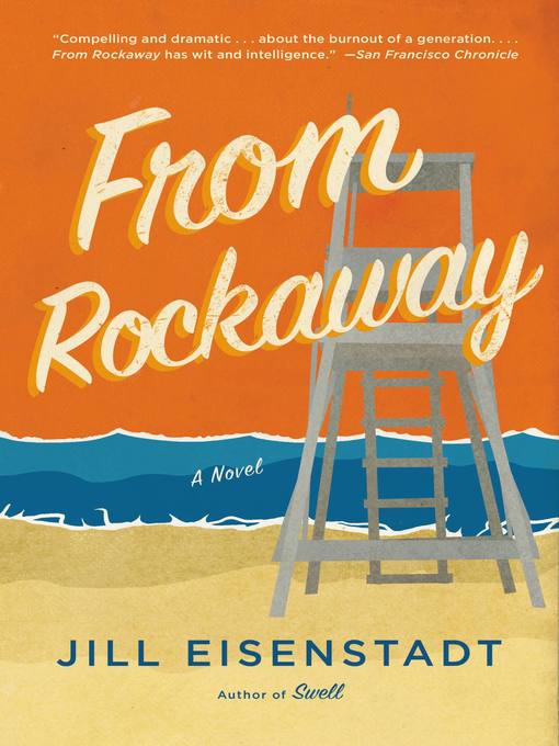 Title details for From Rockaway by Jill Eisenstadt - Available